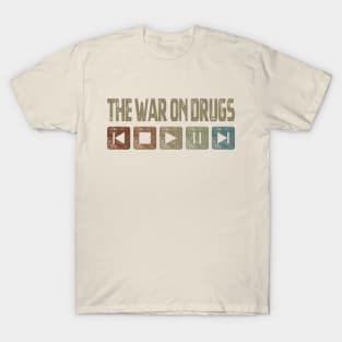 The War On Drugs Control Button T-Shirt